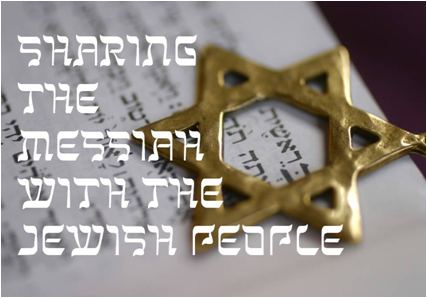 Sharing the Messiah with the Jewish People presentation